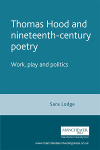 Sara Lodge; — Thomas Hood and Nineteenth-century Poetry