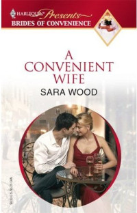 Sara Wood — A Convenient Wife
