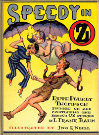 L Frank Baum — Speedy In Oz