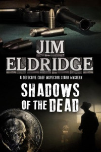 Jim Eldridge — Shadows of the Dead