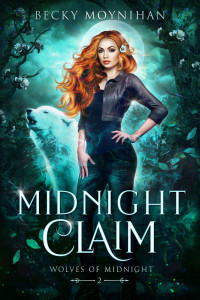 Becky Moynihan — 02 - Midnight Claim