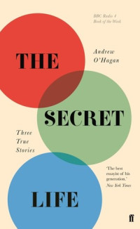 Andrew O'Hagan — The Secret Life