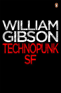 Gibson, William — Sprawl 00 - Technopunk SF