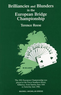 Terence Reese — Brilliancies and Blunders in the European Bridge Championship