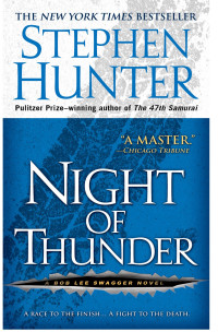 Stephen Hunter — Night of Thunder