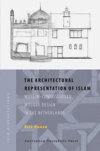 Roose, Eric. — Architectural Representation of Islam