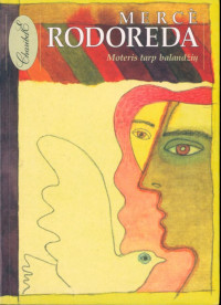 Merce Rodoreda — Moteris tarp balandžių
