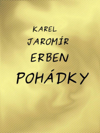 Karel Jaromír Erben — Pohádky