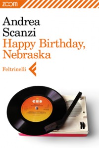 Andrea Scanzi — Happy birthday, Nebraska