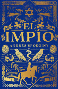 Andrés Spokoiny — El impío