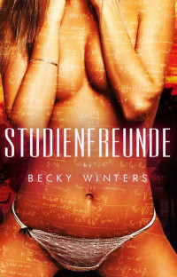 Becky Winters — Studienfreunde (German Edition)