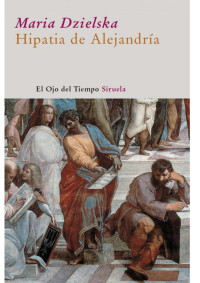 Maria Dzielska — Hipatia de Alejandría