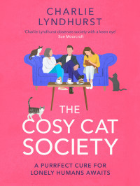 Charlie Lyndhurst — The Cosy Cat Society