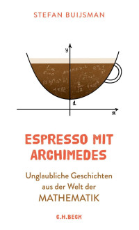 Buijsman, Stefan — Espresso mit Archimedes