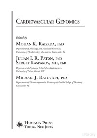 Cardiovascular Genomics - M. Rai, J. Paton, S. Kasparov (Humana, 2005) WW — Cardiovascular Genomics - M. Rai, J. Paton, S. Kasparov (Humana, 2005) WW