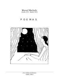VOLÁTIL - LOS ARCHIVOS DEL PARNASO — Manuel Machado - poemas