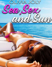Olivia Joly — Sea, sex and sun