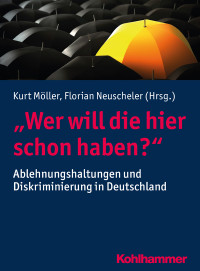 Kurt Möller, Florian Neuscheler — "Wer will die hier schon haben?"