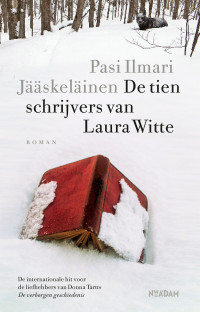 Pasi Ilmari Jääskeläinen — De tien schrijvers van Laura Witte