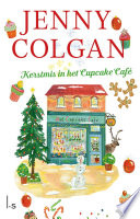 Jenny Colgan — Kerstmis in het Cupcake Café