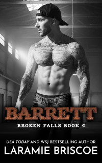 Laramie Briscoe — Barrett (Broken Falls Book 4)