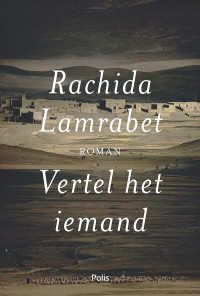 Rachida Lamrabet — Vertel het iemand