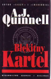 A. J. Quinnell — Błękitny kartel