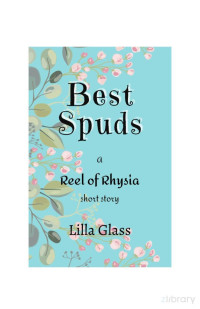 Lilla Glass — Best Spuds