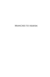 James Como; — Branches to Heaven