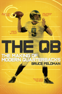 Bruce Feldman — The QB