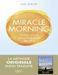 Hal Elrod — Miracle Morning