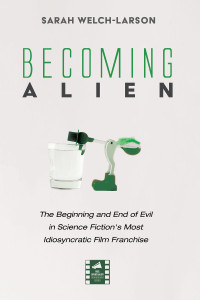 Sarah Welch-Larson; — Becoming Alien