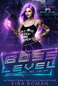 Kira Roman — Boss Level (Witchy Games #4)