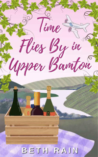 Beth Rain — Time Flies By in Upper Bamton