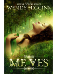 Higgins, Wendy — Me Ves (Spanish Edition)