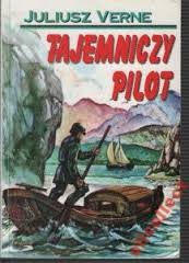 Juliusz Verne — Tajemniczy pilot