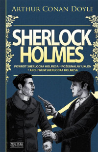 Arthur Conan Doyle — Sherlock Holmes, tom 3