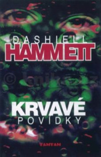 Dashiel Hammett — Krvavé povídky