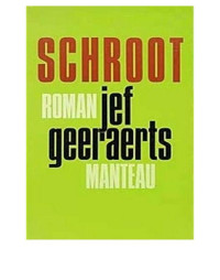 Jef Geeraerts — Schroot
