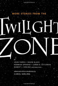Carol Serling — More Stories from the Twilight Zone