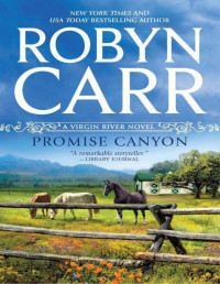 Robyn Carr — Promise Canyon