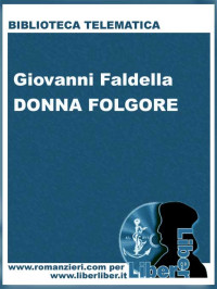 Giovanni Faldella — Donna Folgore