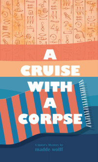 Madde Wolff — A Cruise with a Corpse
