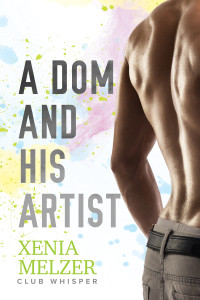 Xenia Melzer — A Dom and His Artist