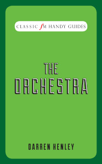 Darren Henley — The Orchestra