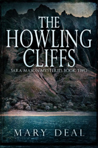 Mary Deal — The Howling Cliffs