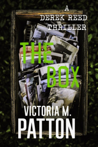 Victoria M. Patton — The Box (Derek Reed #1)