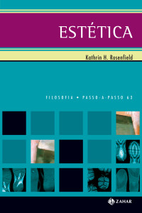 Kathrin H. Rosenfield — Estética