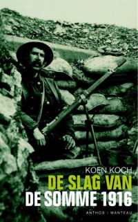 Koen Koch — De slag van de Somme