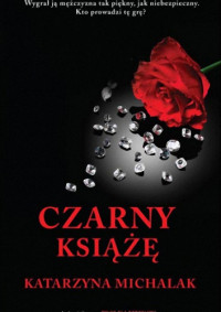 Katarzyna Michalak — Czarny książę